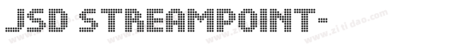 Jsd Streampoint字体转换